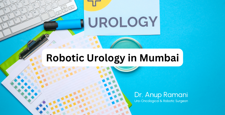 Rise of Robotic Urology in Mumbai