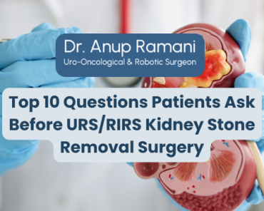 Top 10 Questions Patients Ask Before URS/RIRS Kidne ...
