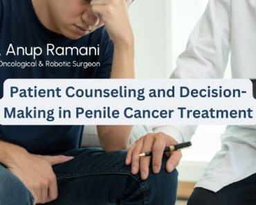 Patient Counseling and Decision-Making in Penile Ca ...
