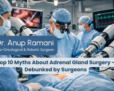 Top 10 Myths About Adrenal Gland Surgery – De ...